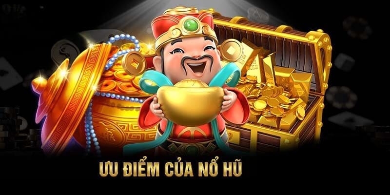 Ưu điểm sảnh nổ hũ Kuwin